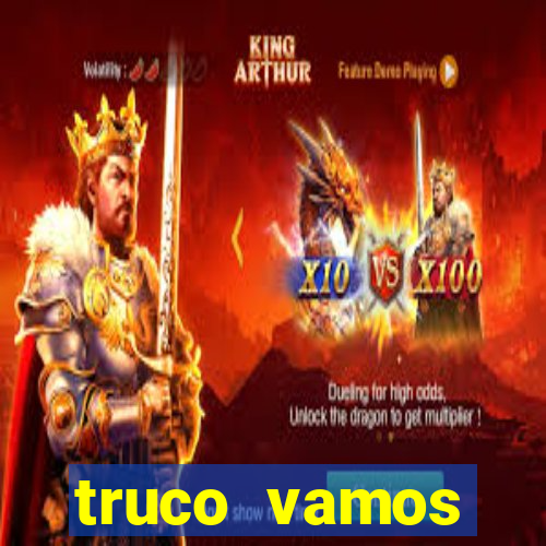 truco vamos torneios online